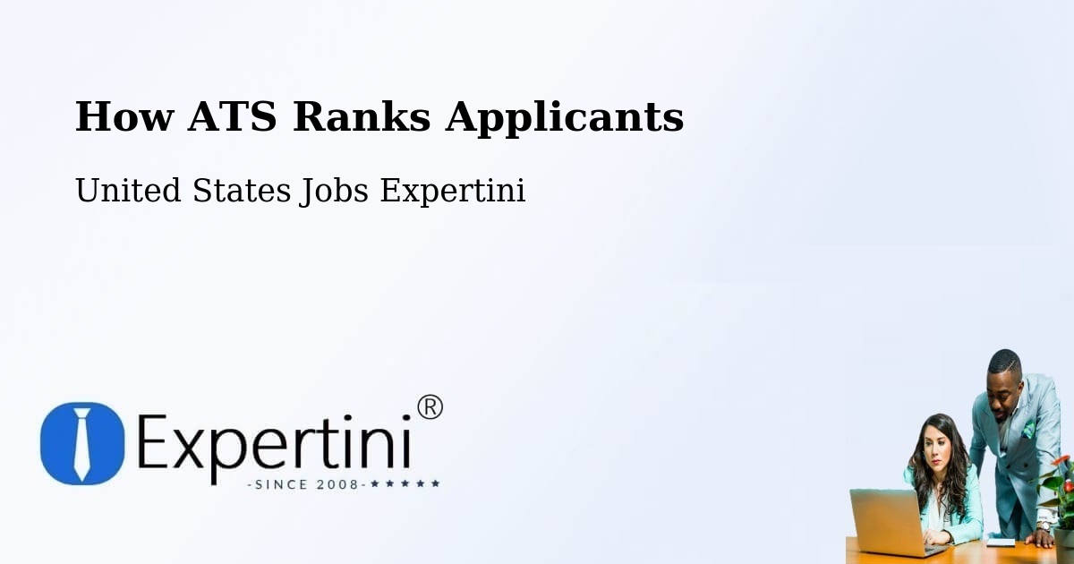How ATS Ranks Applicants - United States Jobs Expertini